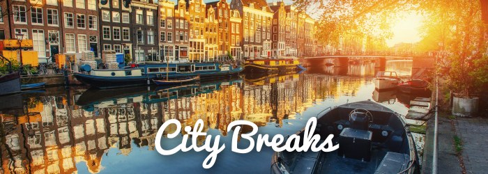 City breaks destinations european break europe